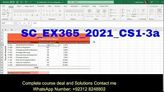 Shelly Cashman Excel 365/2021 | Modules 1-3 SAM Capstone Project 1a | Ensight Healthcare Consultants