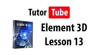 Element 3D Tutorial - Lesson 13 - 3D Text