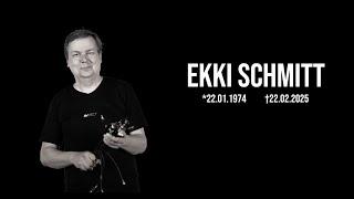 Ekki Schmitt - Ruhe in Frieden ️