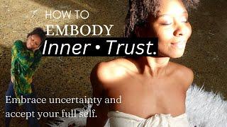Cultivate Inner Trust From The Inside Out  A Guided Healing Movement Exercise