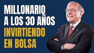 Millonario a los 30 Años Invirtiendo en Bolsa | La Historia de Warren Buffett 