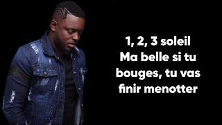 Naza ft. Keblack - 1, 2, 3 Soleil (Paroles/Lyrics)