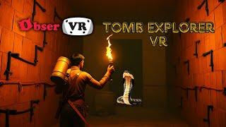 Tomb Explorer Early Access on Steam VR