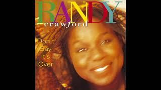 Randy Crawford - Don't Say It's Over