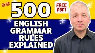 500 English Grammar Rules Explained