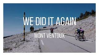 WE DID IT AGAIN - Mont Ventoux, die zweite Auffahrt