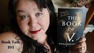 Book Talk 194 - The Book Of V. By Anna Solomon