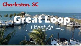 Great Loop Lifestyle: Charleston, South Carolina