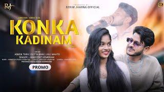 KONKA KADINAM | #PROMO | NEW SANTHALI VIDEO | ASHOK TUDU , JULI , DUTTA BHAI | HEMBROM STUDIO