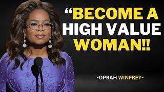 Become A High Value Women|Oprah Winfrey|#believeinyourpotential #motivation #inspirationalquotes