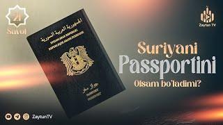 Suriyani passportini olsak bo'ladimi ? | 21-Savol | Ustoz Abdulloh Zufar