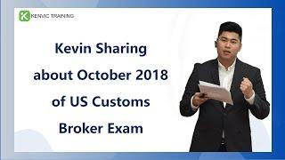 Sharing about October 2018 of US Customs Broker Exam