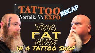 Norfolk TATTOO expo recap! Along with a Social D recap from last week!