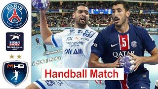 Paris Saint Germain Vs Montpellier Handball Match LNH Starligue 2024