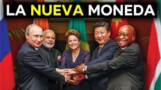 LA NUEVA MONEDA DEL BRICS DESTRUIRÁ EL DOLAR