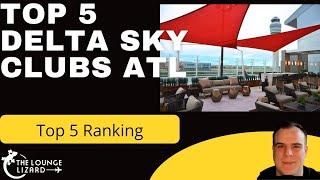 Best Delta Sky Clubs in Atlanta Ranked - Top 5