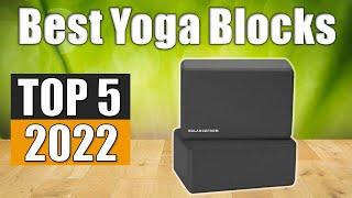 Yoga Blocks : Top 5 Best Yoga Blocks 2022