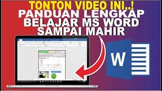 Cara Cepat Belajar Microsoft Word | Tutorial Ms Word Untuk Pemula