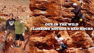 My First Climbing Trip to Nevada's Red Rocks | Out in the Wild with my climber cousin, Primo