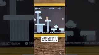 Super Mario Bros - Bullet Bill Glitch