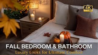 Budget-Friendly Fall Bedroom & Bathroom Makeover: Luxury Looks for Ultimate Comfort