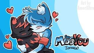 (For Opta~ ) Miss You - Zoroa GD (me)