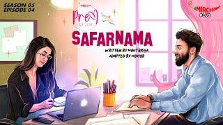 #PremDotCom | SO5 | Ep 04 | Safarnama | Featuring Mohor, Sayan, Lajvanti, Pushpal, Arijit