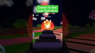 Zombee Vs Army Tank Dude Theft Wars #dudetheftwars #roblox #shorts