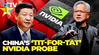 A Week After US Places Export Controls On China, Beijing Opens Antitrust Probe Against Nvidia