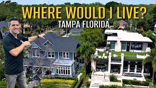 Where Would I Live If I Was Moving To Tampa Florida??