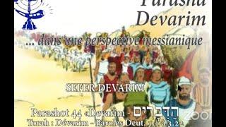 PARASHA DEVARIM 5784 BETH YESHOUA