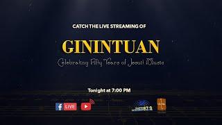 GININTUAN: Celebrating Fifty Years of Jesuit Music