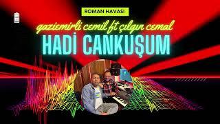 Hadi can kuşum  _Çılgın Cemal ft  Gaziemirli Cemil  Gümüş  #hadi #can#kuşum