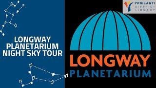 Longway Planetarium Night Sky Tour