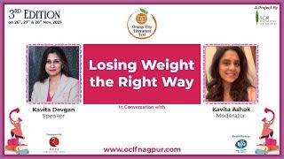 “Losing Weight the Right Way” – A session by Ms. Kavita Devgan | Literature Festival | OCLF Nagpur