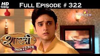 Shastri Sisters - 31st July 2015 - शास्त्री सिस्टर्स - Full Episode (HD)