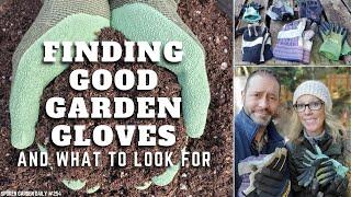  Finding Good Garden Gloves - SGD 254  #garden #gloves #gardeningtips