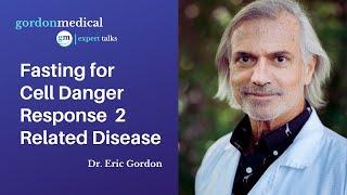 Fasting for CDR2 Related Disease - Dr. Eric Gordon