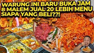 BUKA WARUNG NASI MALAM JUALAN MENU BANYAK? BERANI BANGET SIAPA YG BELI??