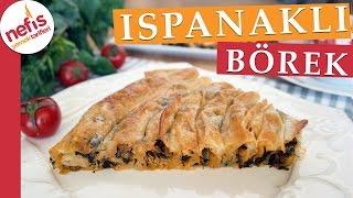 Hazır Yufkadan Ispanaklı Börek Tarifi - Kolay Börek Tarifleri - Nefis Yemek Tarifleri