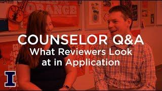 Ask Admissions: What do reviewers look at in my application?