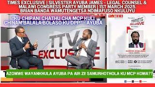 TIMES EXCLUSIVE LIVE - BRIAN BANDA KUCHEZA NDI LAWYER SILVESTER AYUBA JAMES YEMWE NDI MEMBER WA MCP