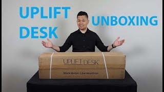 UPLIFT DESK V2 Unboxing (2022)