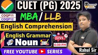 CUET PG English Comprehension |  CUET MBA/ LLB | Topic - Noun | Lec - 2 |  English for cuet pg Exam