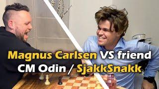 Magnus Carlsen VS Friend & SjakkSnakk host CM Odin | ROUND 1