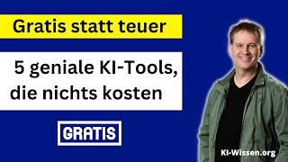 Gratis statt teuer:  5 geniale KI-Tools, die nichts kosten