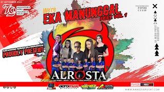 LIVE ALROSTA II EKA MANUNGGAL FEST VOL.1 II AEROMAX PRO AUDIO II BARAKA LIGH II AA MEDIA PUSAT