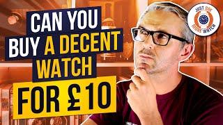 The £10 Watch Challenge!