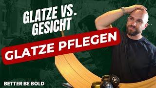 GLATZE richtig pflegen ‍ Besonderheiten der Glatze und besondere Behandlung | BETTER BE BOLD