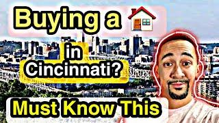 Buying a House in Cincinnati Ohio in 2022 |Everything Buyers in Cincinnati Need to Know